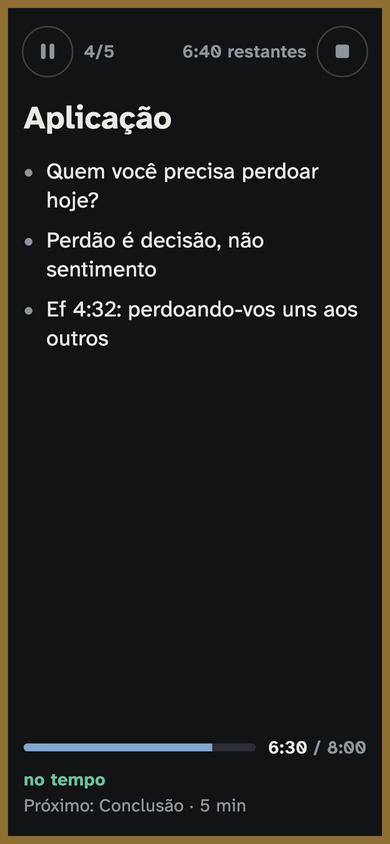 Tópico “Aplicação” faltando 1 minuto e 30 segundos: a borda da tela ficou âmbar suave.
